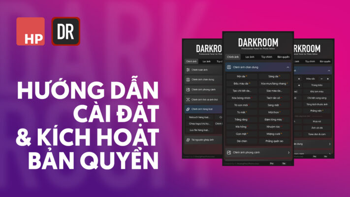 cach cai dat panel Darkroom Hoangphucphoto Cách cài đặt và kích hoạt bản quyền panel DARKROOM
